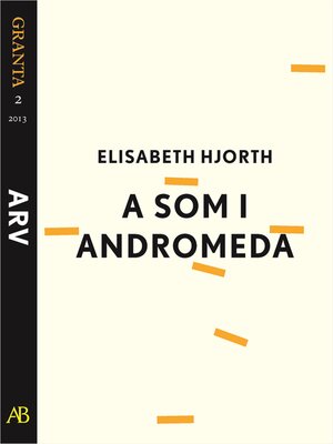 cover image of A som i Andromeda. En e-singel ur Granta 2